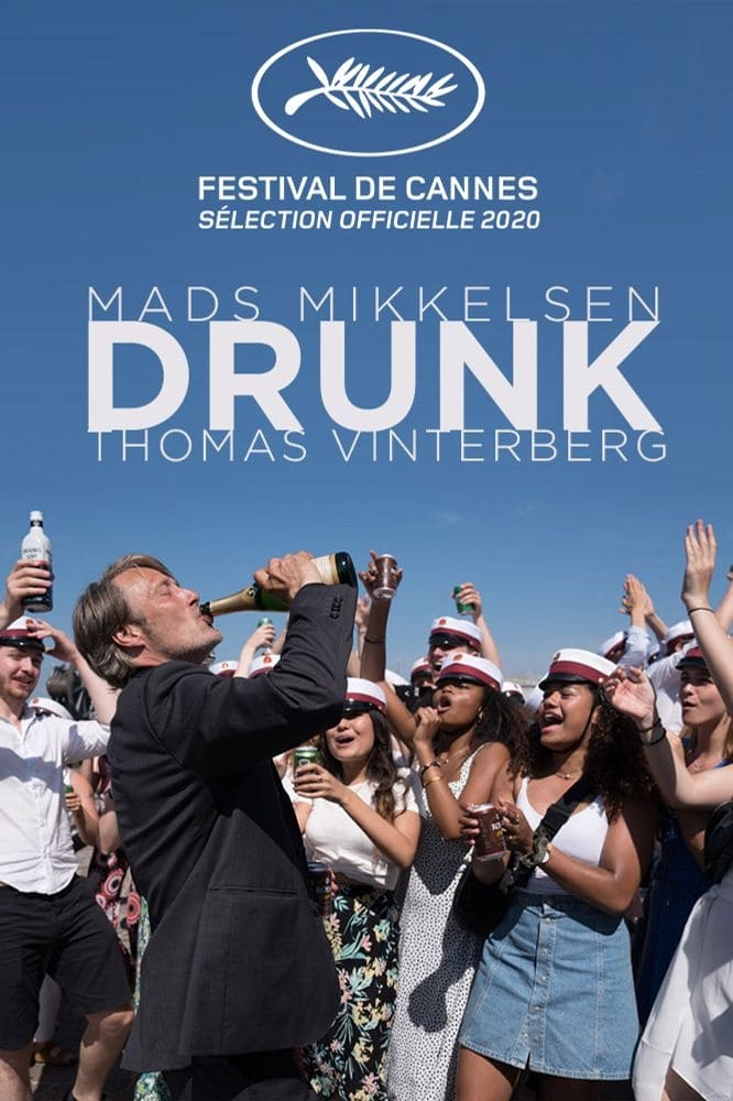 Affiche du film Drunk